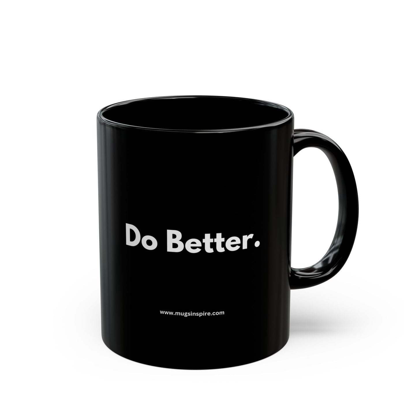 "Do Better."