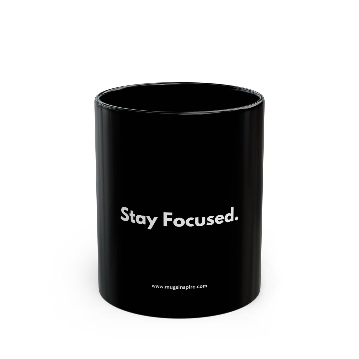 "Stay Focused"