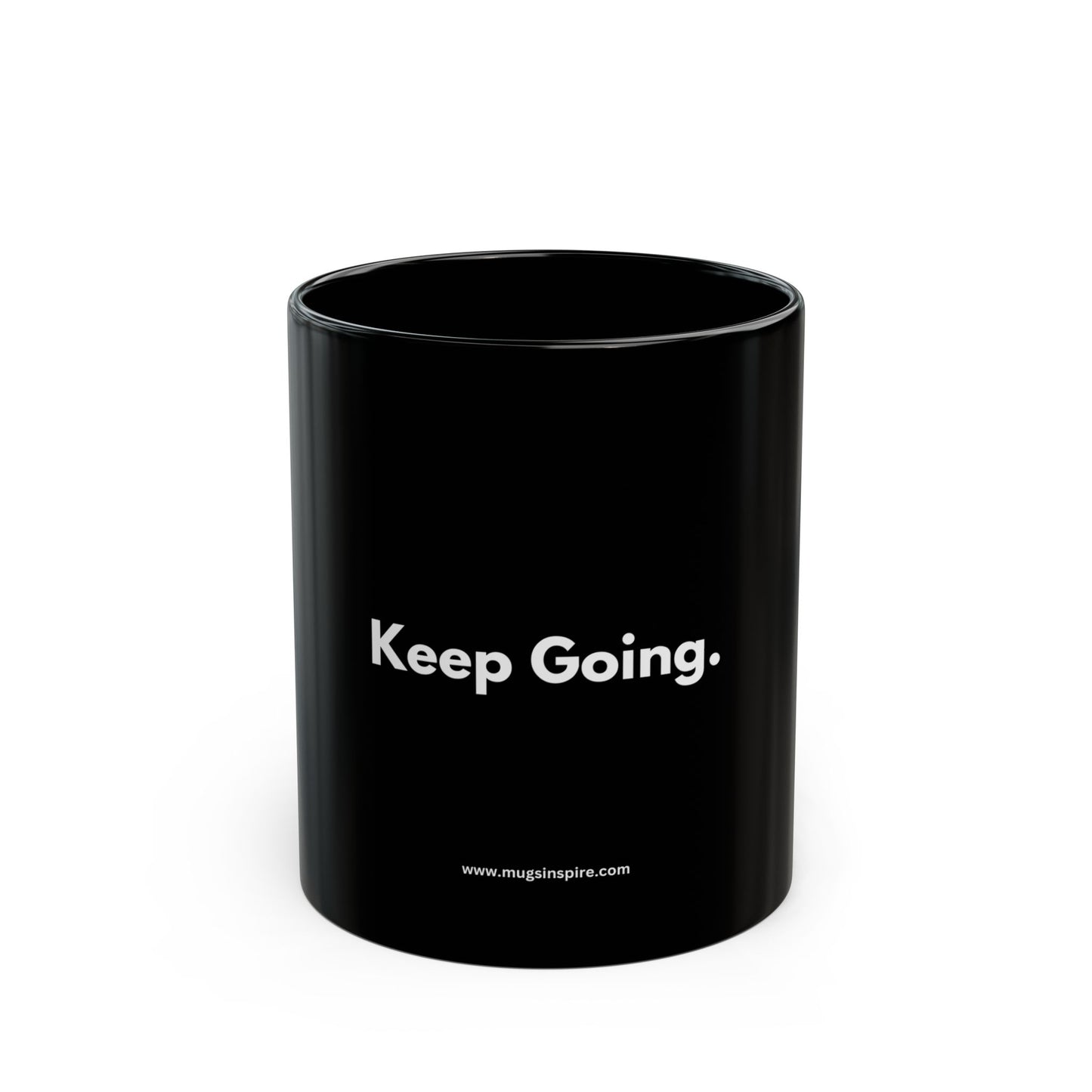 "Keep Going."