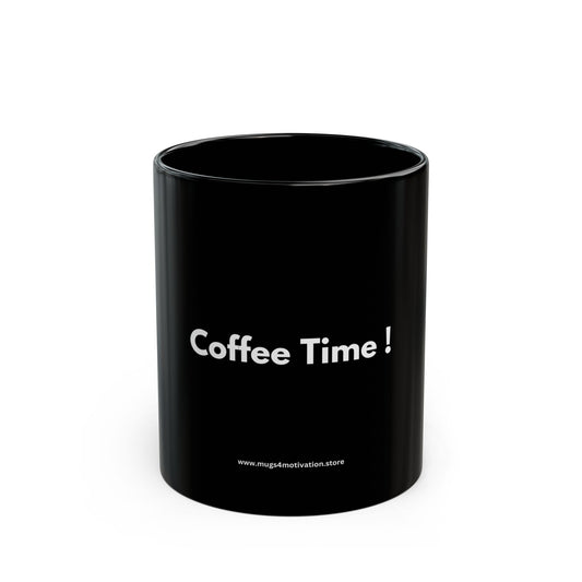 "Coffee Time!"